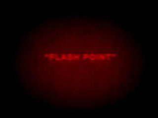Flashpoint: lákavý ako hell
